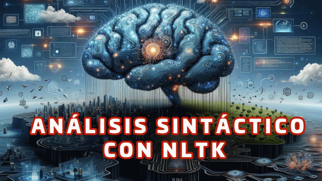 Análisis Sintáctico con NLTK